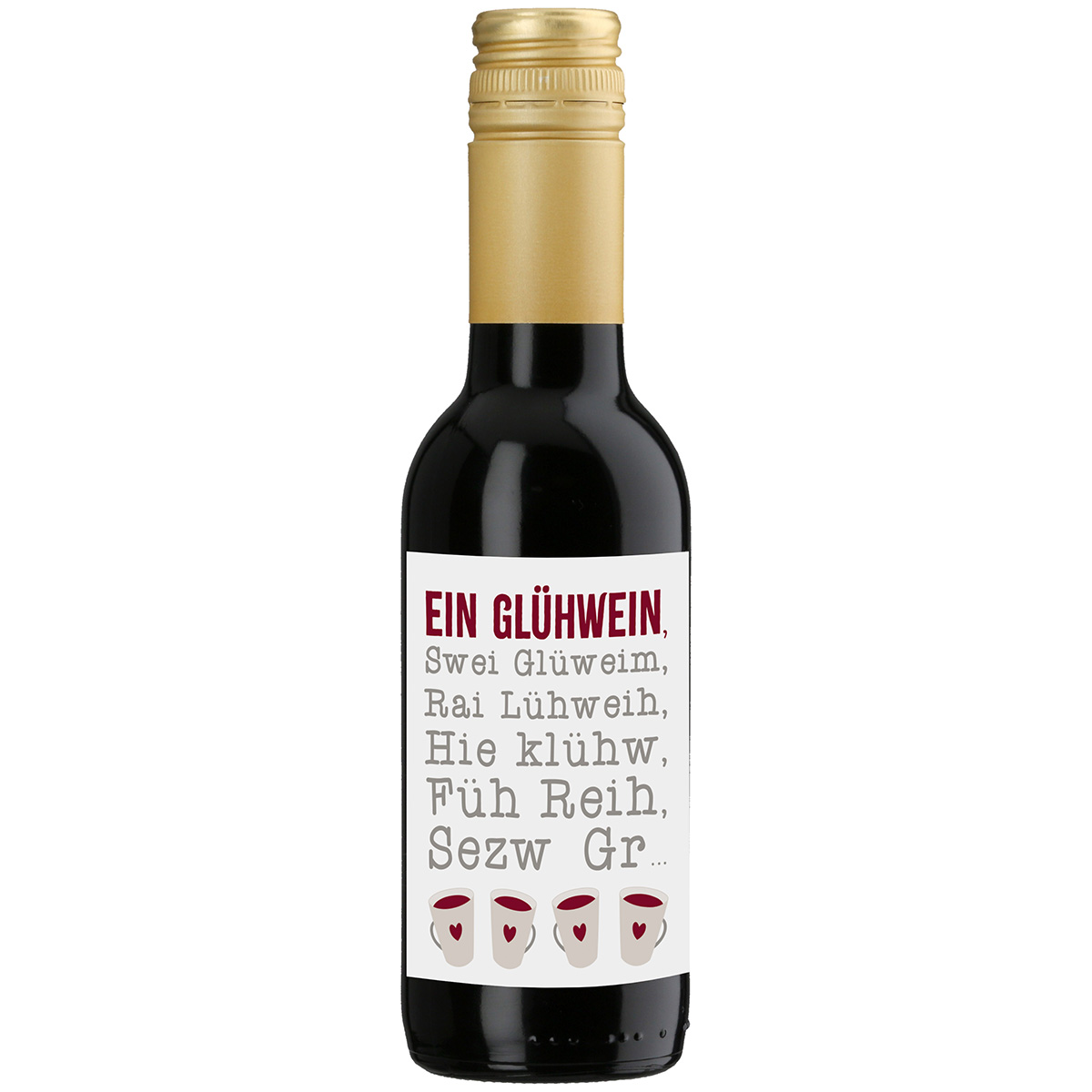 Glühwein im Fläschchen - Ein Glühwein... Wein, Rotwein, Kleines Fläschchen, Goldene Kapsel, Weißes Etikett